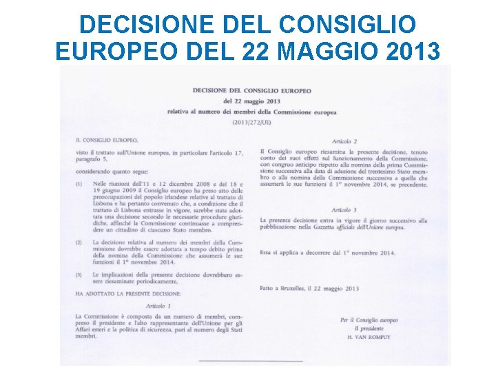 DECISIONE DEL CONSIGLIO EUROPEO DEL 22 MAGGIO 2013 