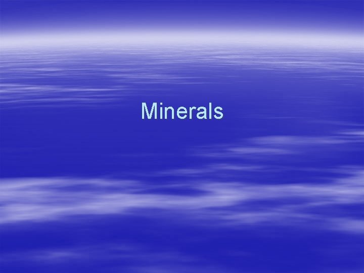 Minerals 