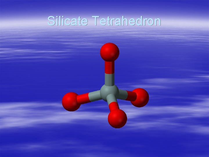 Silicate Tetrahedron 