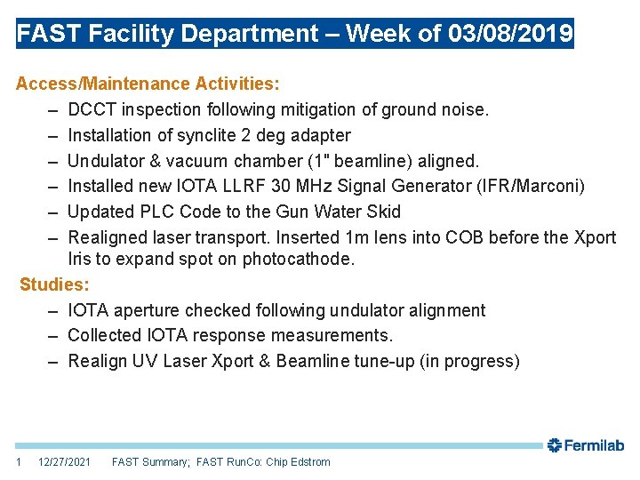 FAST Facility Department Week of 03082019 AccessMaintenance Activities