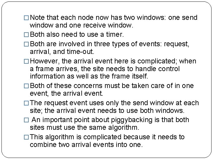 � Note that each node now has two windows: one send window and one