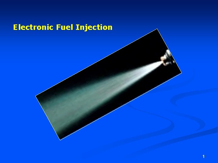 Electronic Fuel Injection 1 