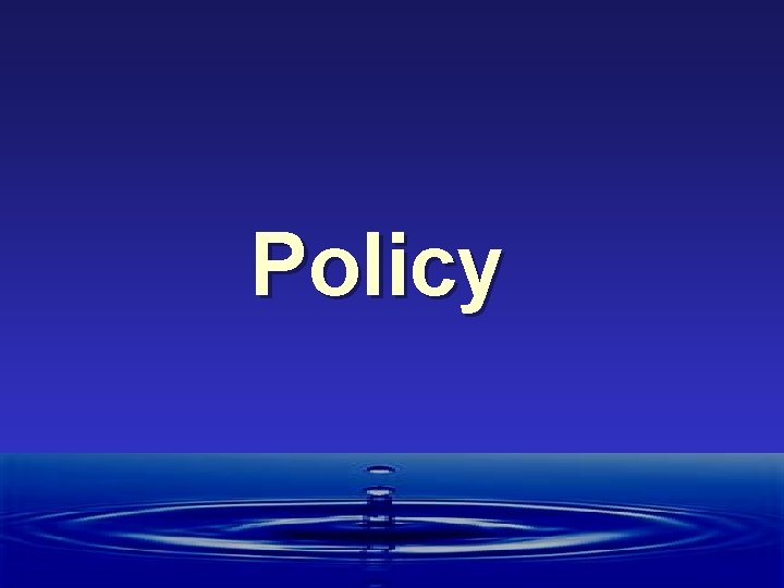 Policy 