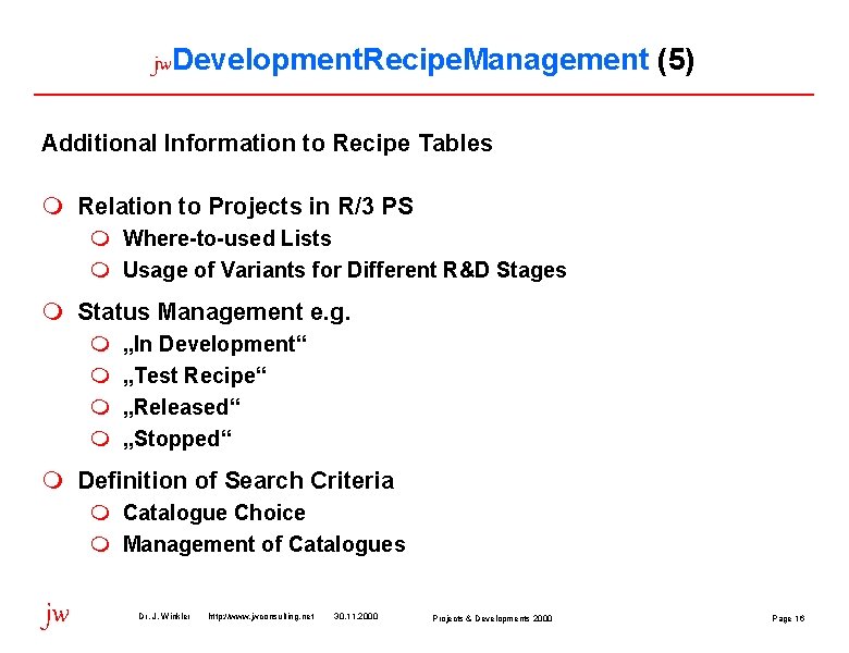jw. Development. Recipe. Management (5) Additional Information to Recipe Tables m Relation to Projects
