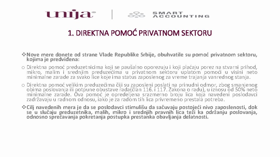 1. DIREKTNA POMOĆ PRIVATNOM SEKTORU v. Nove mere donete od strane Vlade Republike Srbije,