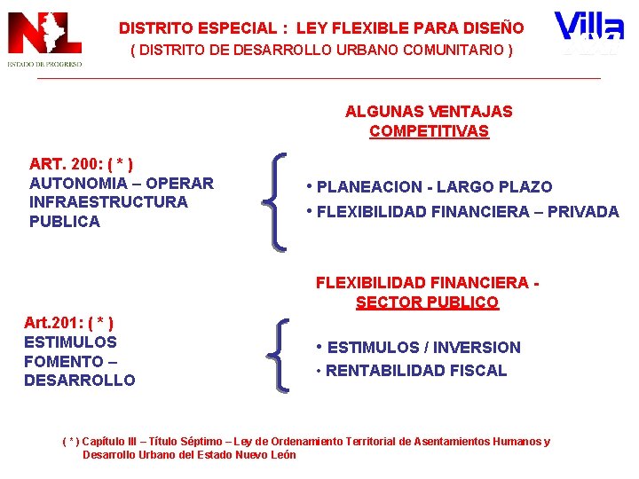 DISTRITO ESPECIAL : LEY FLEXIBLE PARA DISEÑO ( DISTRITO DE DESARROLLO URBANO COMUNITARIO )