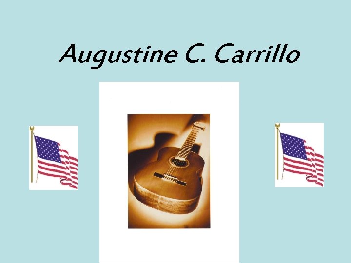 Augustine C. Carrillo 