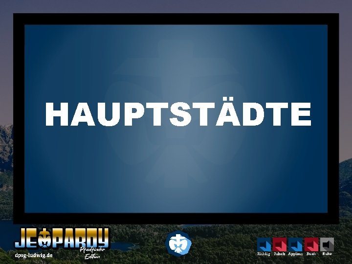 HAUPTSTÄDTE 