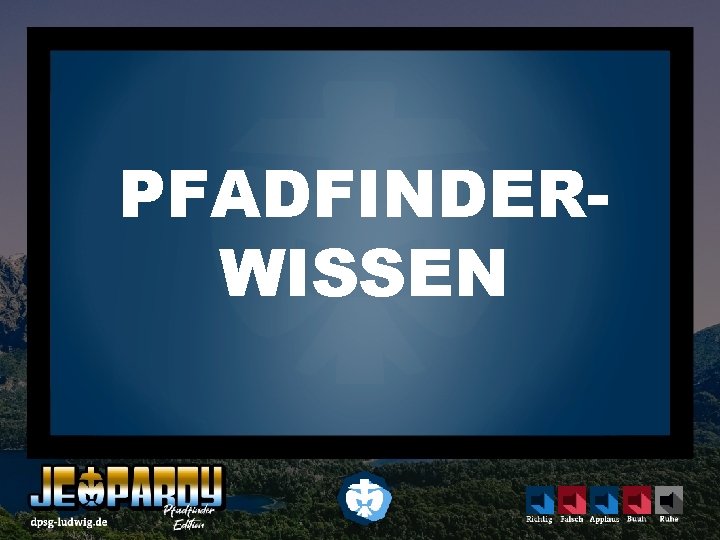 PFADFINDERWISSEN 