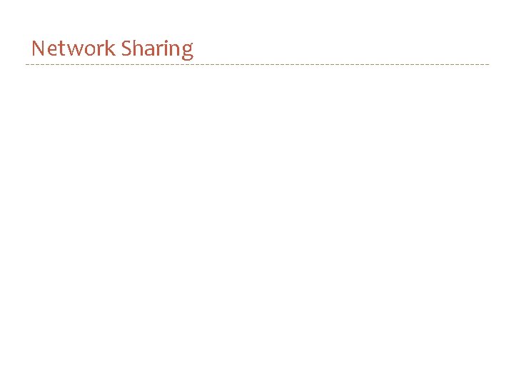 Network Sharing 