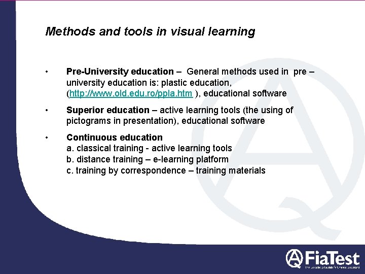 Romanian training system Methods and tools in visual