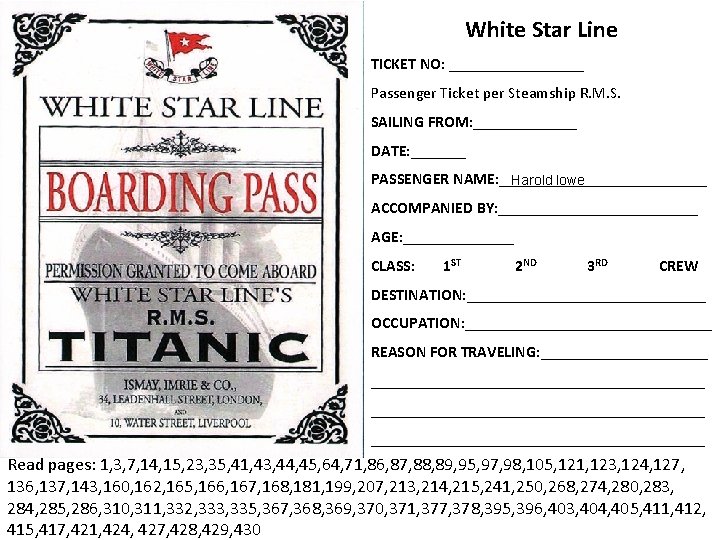 White Star Line TICKET NO: _________ Passenger Ticket per Steamship R. M. S. SAILING