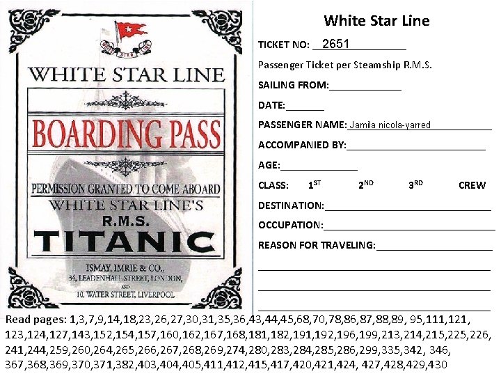 White Star Line 2651 TICKET NO: _________ Passenger Ticket per Steamship R. M. S.