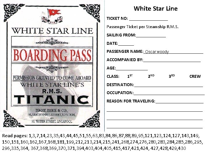 White Star Line TICKET NO: _________ Passenger Ticket per Steamship R. M. S. SAILING