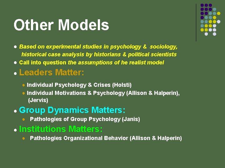 Beyond the Realist Model Realist Model l National