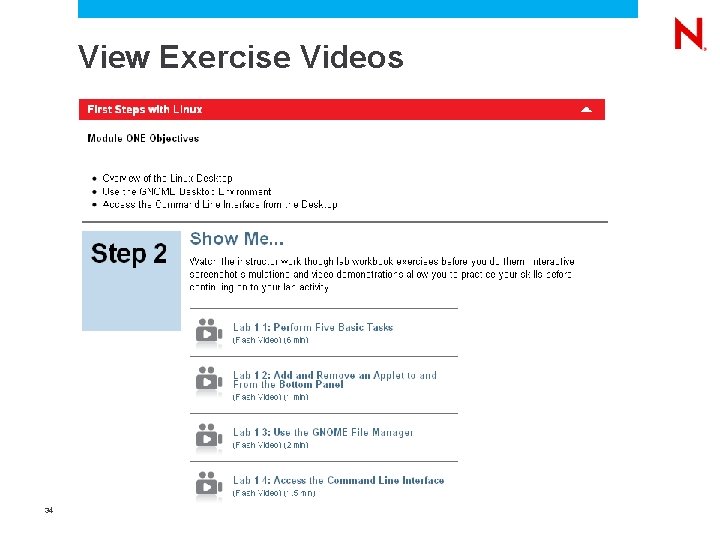 View Exercise Videos 34 © Novell, Inc. All rights reserved. 