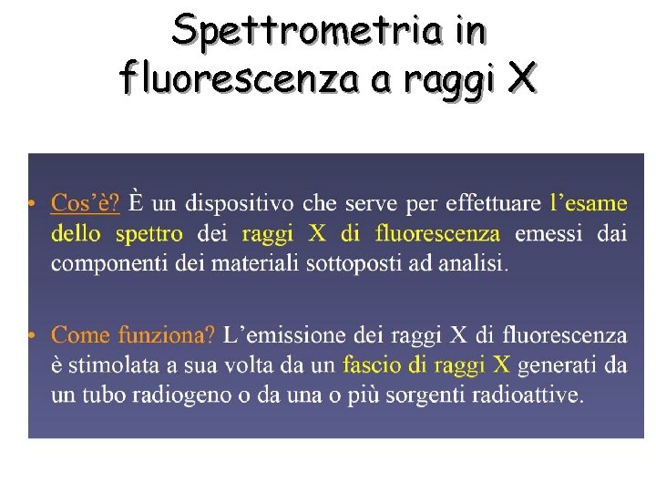 Spettrometria in fluorescenza a raggi X 