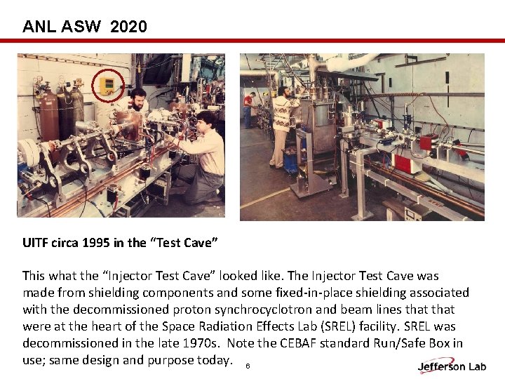 ANL ASW 2020 UITF circa 1995 in the “Test Cave” This what the “Injector