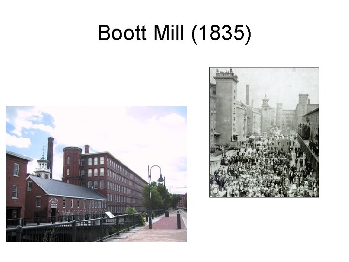 Boott Mill (1835) 