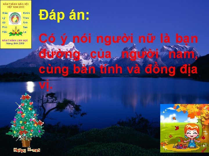 NĂM THÁNH GIÁO HỘI VIỆT NAM 2010 Giáo Bước Lý Theo Xứ Ánh Phú