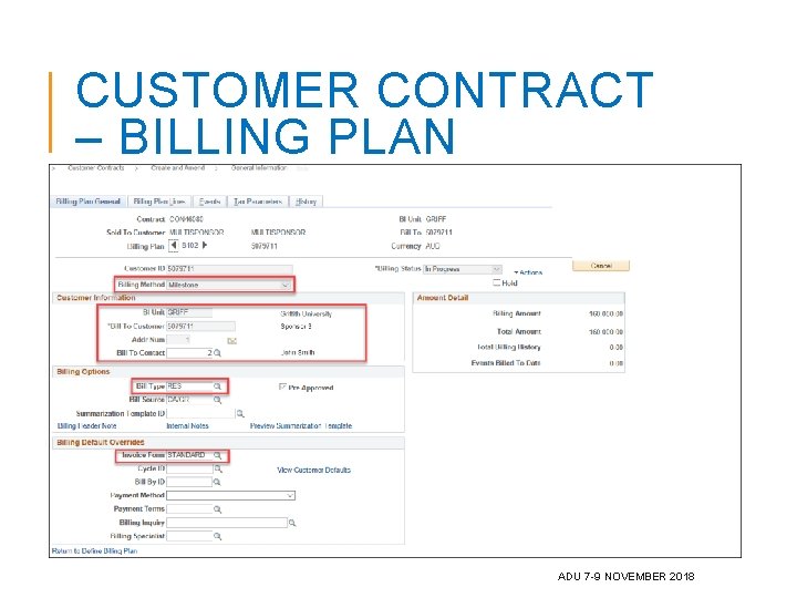 CUSTOMER CONTRACT – BILLING PLAN ADU 7 -9 NOVEMBER 2018 