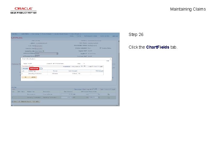 Maintaining Claims Step 26 Click the Chart. Fields tab. 