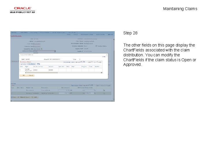 Maintaining Claims Step 28 The other fields on this page display the Chart. Fields