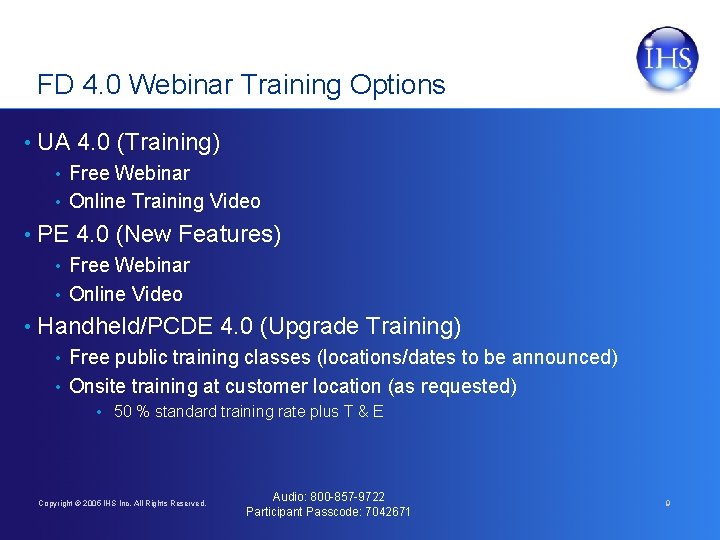 FD 4. 0 Webinar Training Options • UA 4. 0 (Training) • Free Webinar
