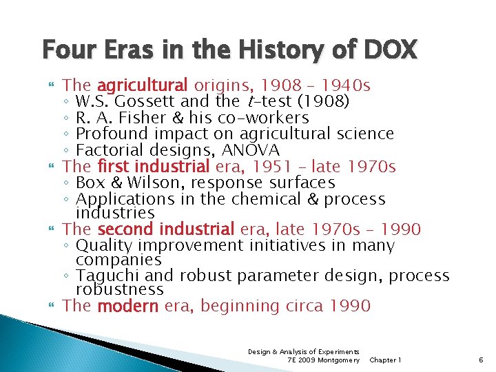 Four Eras in the History of DOX The agricultural origins, 1908 – 1940 s