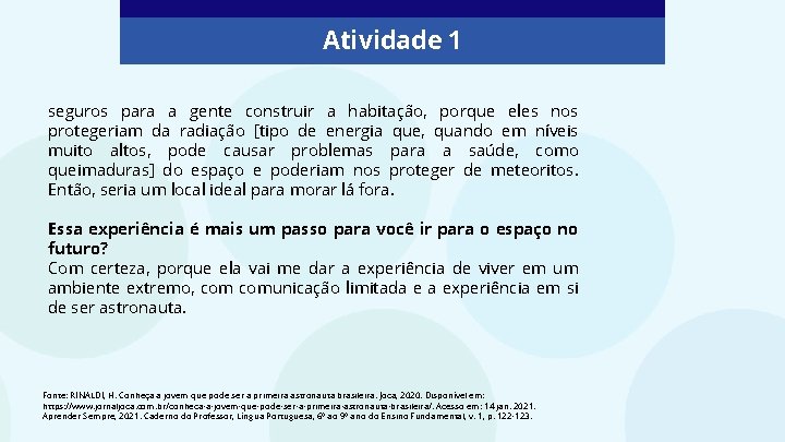 Atividade 1 seguros para a gente construir a habitação, porque eles nos protegeriam da