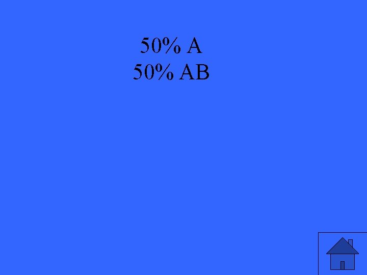 50% AB 