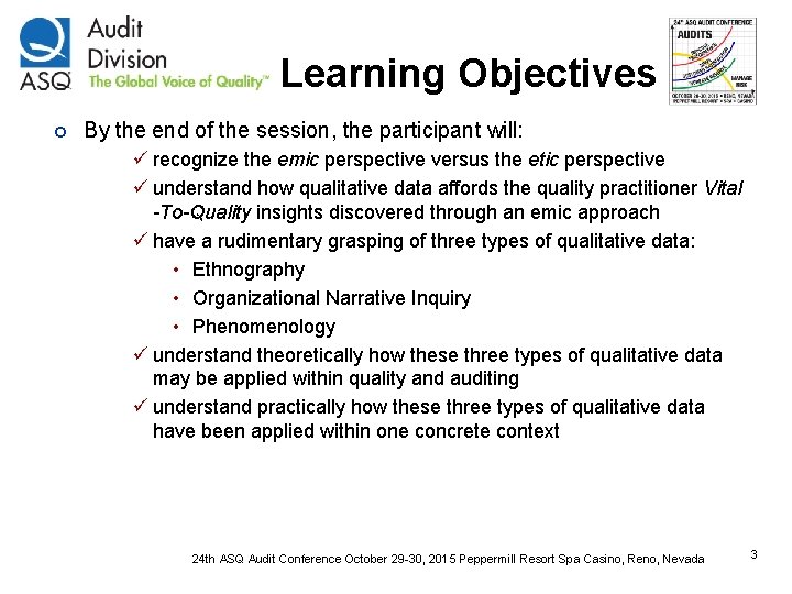 Learning Objectives ¢ By the end of the session, the participant will: ü recognize