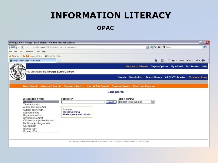 INFORMATION LITERACY OPAC 