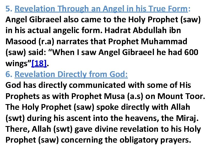 5. Revelation Through an Angel in his True Form: Angel Gibraeel also came to
