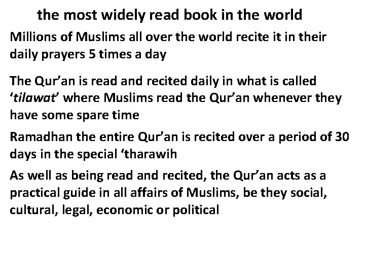 the most widely read book in the world Millions of Muslims all over the