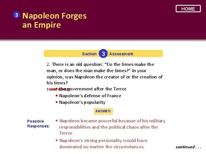 3 HOME Napoleon Forges an Empire Section 3 Assessment 2. There is an old