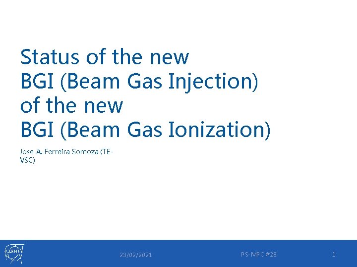 Status of the new BGI (Beam Gas Injection) of the new BGI (Beam Gas