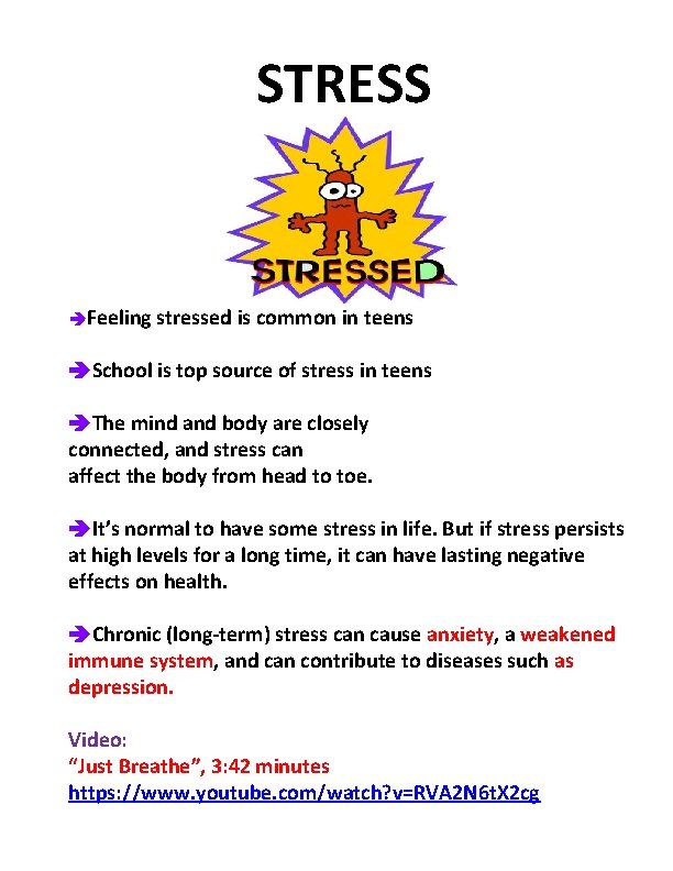 STRESS Feeling stressed is common in teens School is top source of stress in