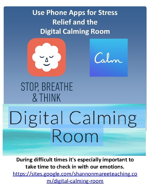 Use Phone Apps for Stress Relief and the Digital Calming Room During difficult times
