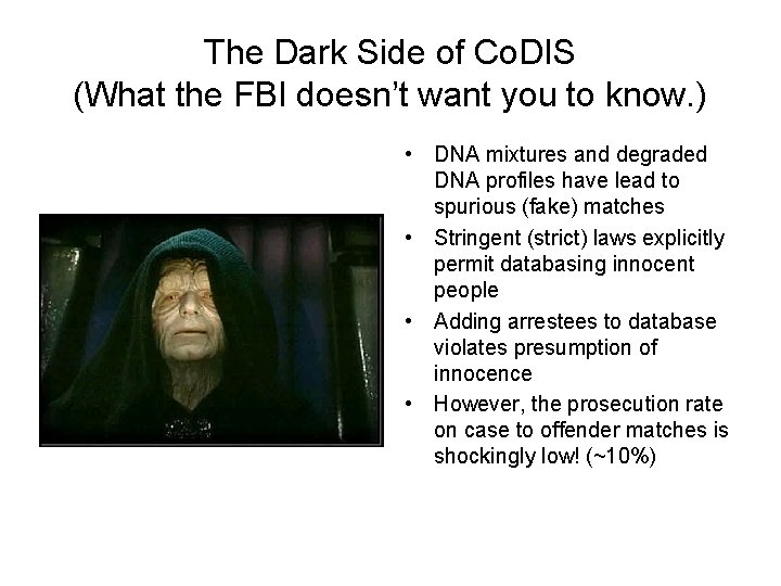 The Dark Side of Co. DIS (What the FBI doesn’t want you to know.