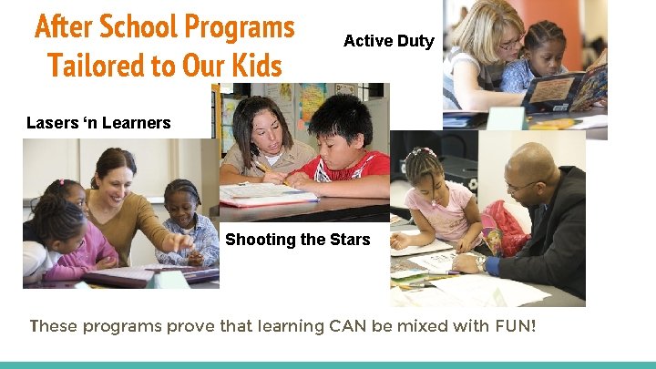 After School Programs Tailored to Our Kids Active Duty Lasers ‘n Learners Shooting the