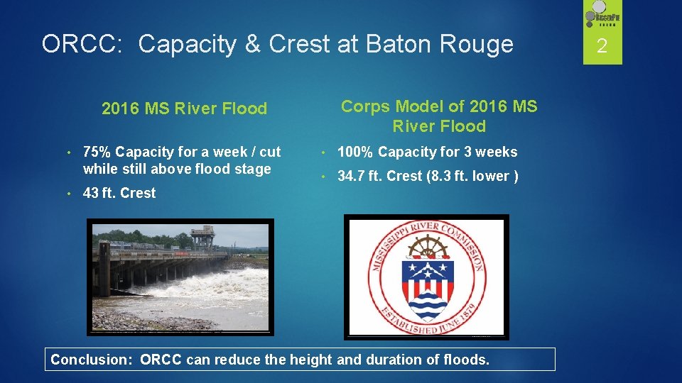 ORCC: Capacity & Crest at Baton Rouge Corps Model of 2016 MS River Flood