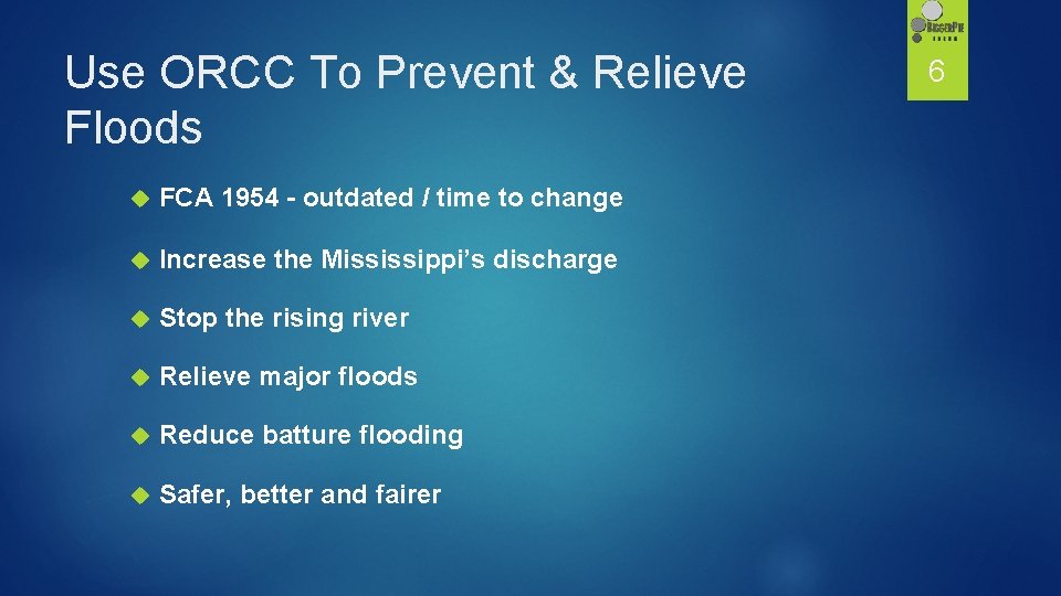 Use ORCC To Prevent & Relieve Floods FCA 1954 – outdated / time to