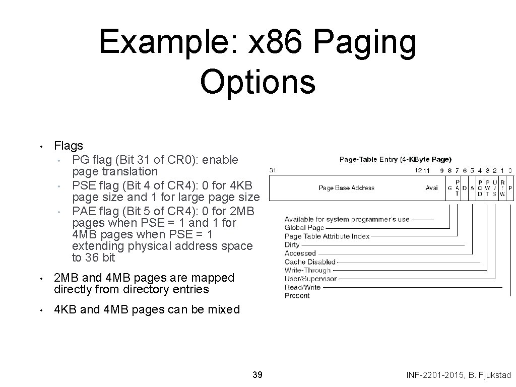 Example: x 86 Paging Options • Flags • PG flag (Bit 31 of CR