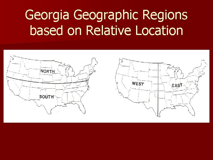 Georgia Geographic Regions based on Relative Location 