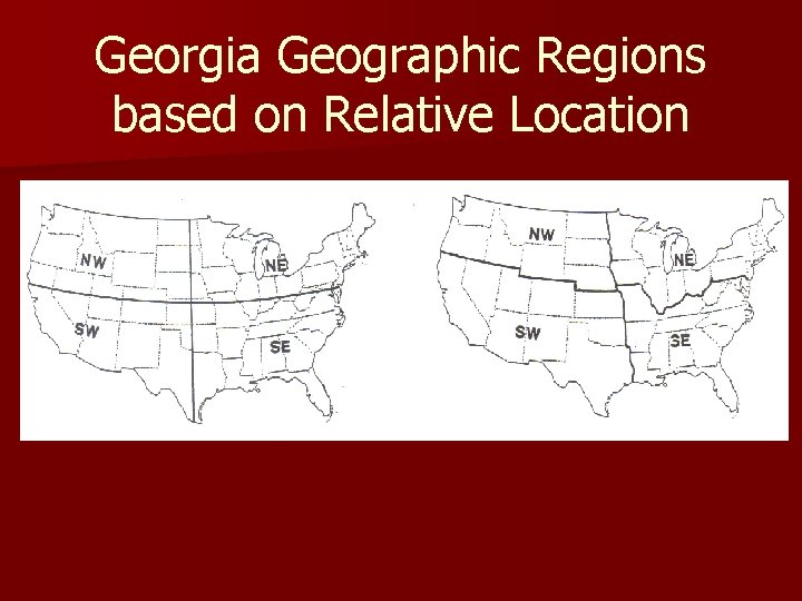 Georgia Geographic Regions based on Relative Location 