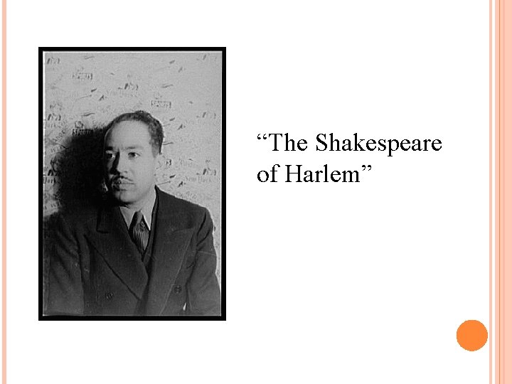 “The Shakespeare of Harlem” 