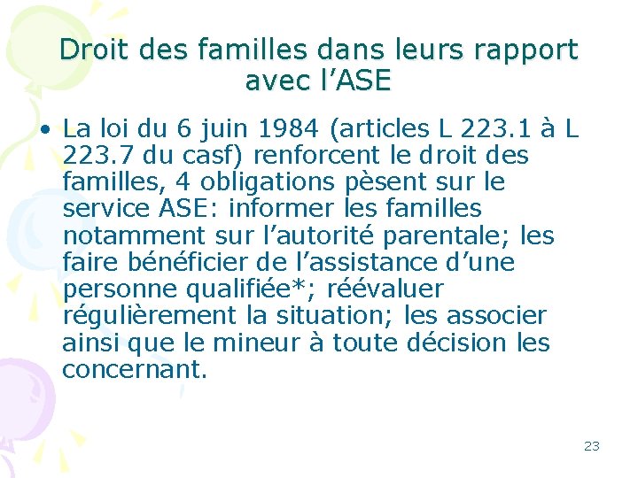 Droit des familles dans leurs rapport avec l’ASE • La loi du 6 juin