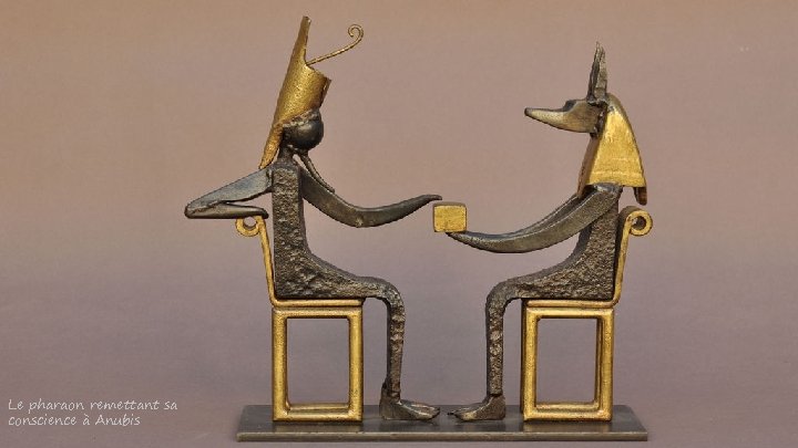 Le pharaon remettant sa conscience à Anubis 