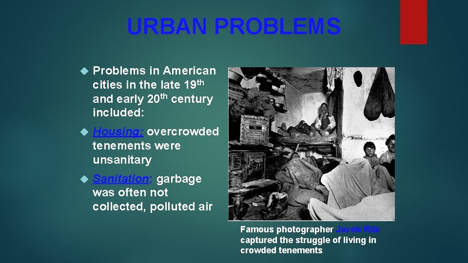 URBAN PROBLEMS Problems in American cities in the late 19 th and early 20